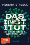 Das Institut – Im Schatten der Wissenschaft