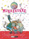 Mukkekukke. Comics zu Musik